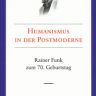Humanismus in der Postmoderne